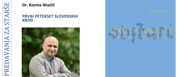 Predavanje za starše: Kozma Ahačič - Prvih petdeset slovenskih knjig